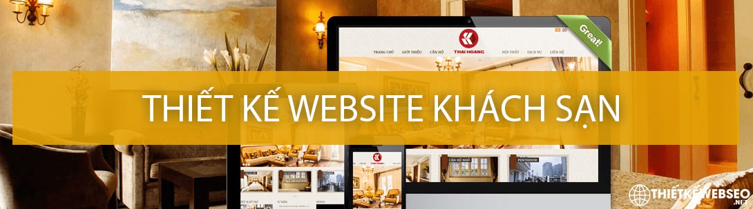 Thiết kế website khách sạn - Đẹp uy tín